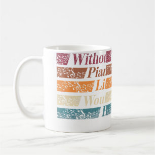 Pianist Piano Player Keyboard Without Piano Coffee Mug