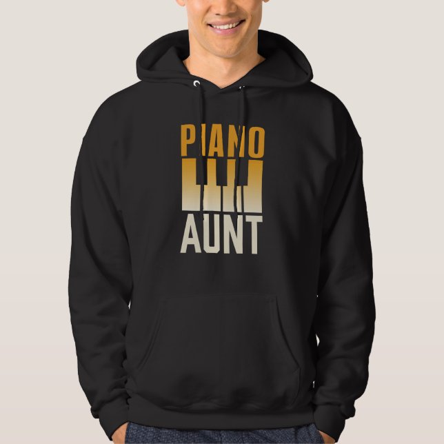 Piano Aunt Pianist Player Musician Instrument Hoodie (Front)