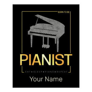 Piano Born To Be Pianist Musician Vintage Design Poster