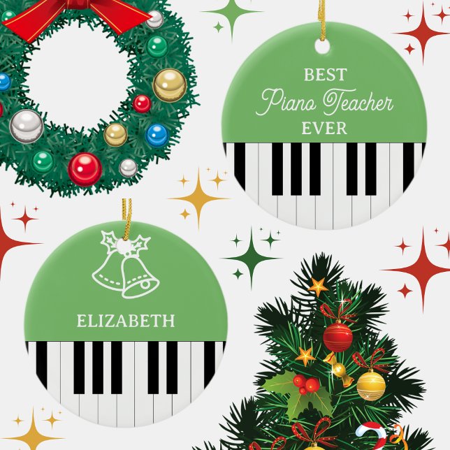 Piano Key Best Piano Teacher Ever Christmas Green Ceramic Ornament (Creator Uploaded)