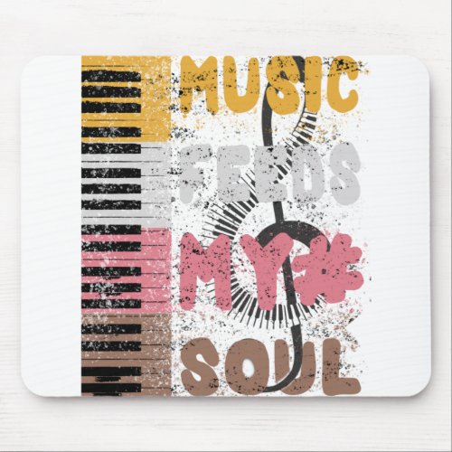 piano keyboard player _ music feeds my soul mouse pad