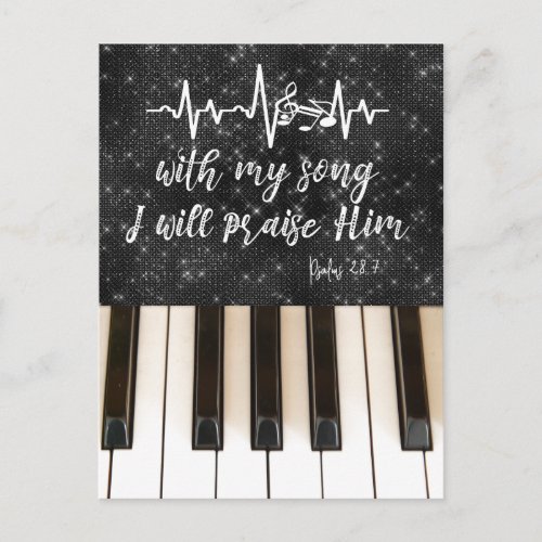 Piano Keys with my Song Ill Praise Him Scripture Postcard