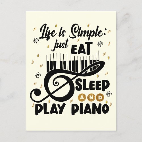 Piano Lovers Eat Sleep Play Piano Music  Postcard