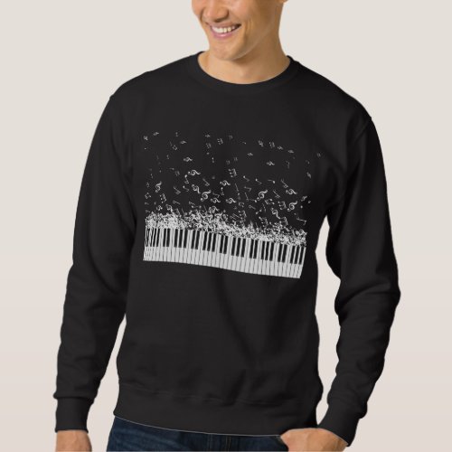 Piano Music Notes Instrument Musician Pianist Sweatshirt