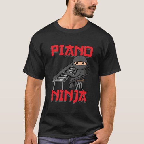 Piano Ninja Funny Keyboard Player Pianist Gift T_Shirt