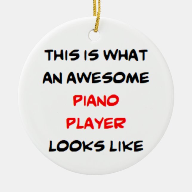 piano player, awesome ceramic ornament (Front)