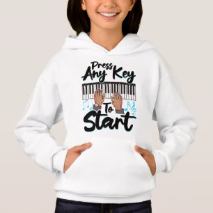 Piano Press Any Key to Star Pianist Student Teache Hoodie