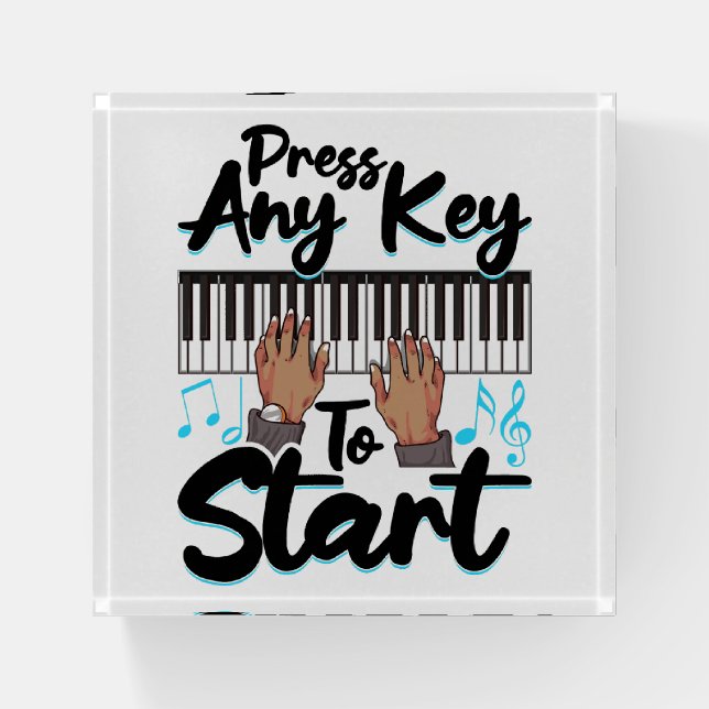 Piano Press Any Key to Star Pianist Student Teache Paperweight (Front)