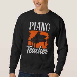 Piano Teacher Music Player Musician  Premium Sweatshirt