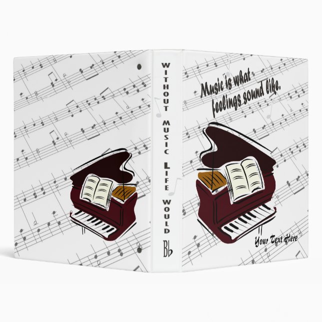 Piano Version – Music Is What Feelings Sound Like Binder (Background)