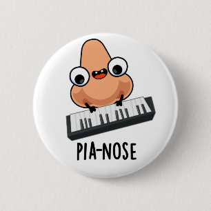 Pianose Funny Piano Nose Pun Button