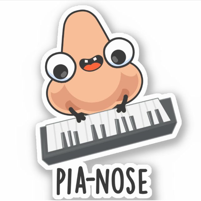 Pianose Funny Piano Nose Pun  Sticker (Front)