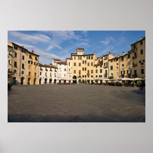 Piazza Anfiteatro square in Lucca _ Tuscany Italy Poster