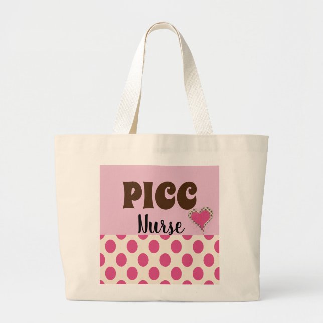 PICC Chick---PICC LINE Insertion Nurse ll Large Tote Bag (Front)