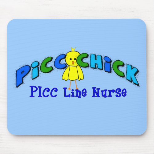 PICC Chick  PICC LINE NURSE BLUE Artsy Design Mouse Pad
