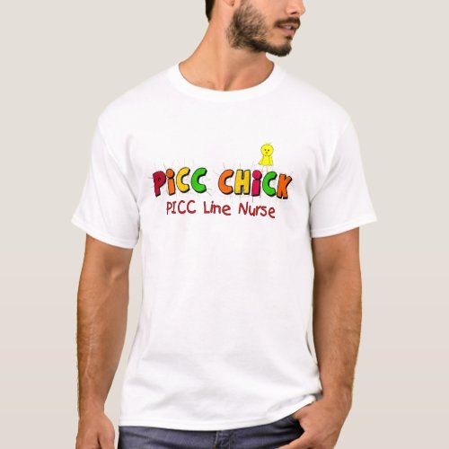 PICC LINE Nurse  Gifts T_Shirt