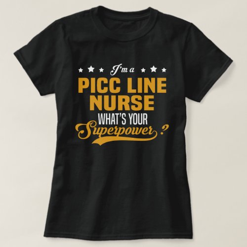 PICC Line Nurse T_Shirt