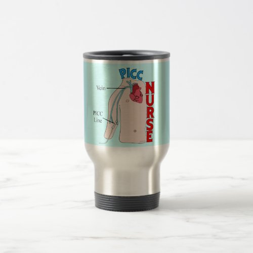 PICC Line Nurse Travel Mug