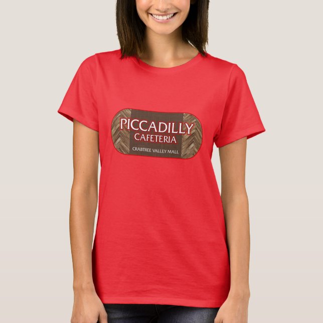 Piccadilly Cafeteria T-Shirt (Front)