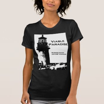 Pick A Color - Viable Paradise Lighthouse T-shirt by ViableParadise at Zazzle