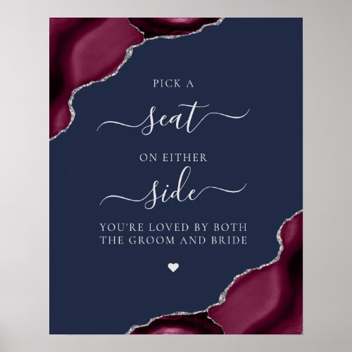 Pick a Seat Burgundy Agate Silver Navy Wedding Poster