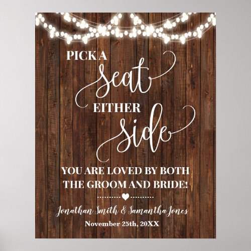 Pick a Seat Either Side Country Wedding Ceremony Poster