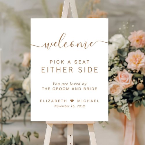 Pick a Seat Either Side Minimalist Wedding Welcome Foam Board