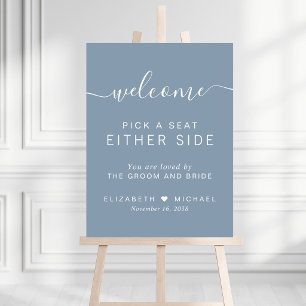 Pick a Seat Either Side Minimalist Wedding Welcome Foam Board