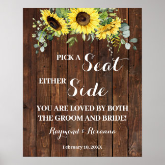 Pick a Seat Either Side Sunflowers Wedding Sign
