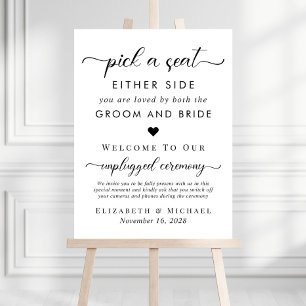 Pick A Seat Either Side Unplugged Ceremony Wedding Foam Board