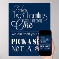 Pick A Seat Not A Side Wedding Sign - Custom Size