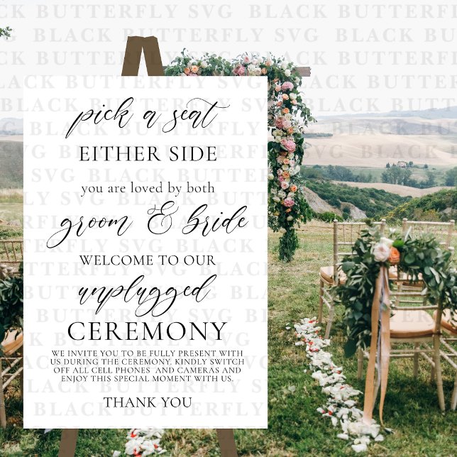 Pick a Seat Not a Side Unplugged Wedding Ceremony  Foam Board (Creator Uploaded)