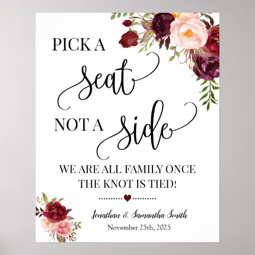 Pick a seat not a side wedding ceremony marsala poster