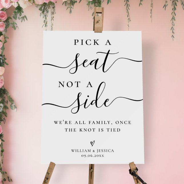 Pick a Seat Not a Side Wedding Ceremony Seating Foam Board (Creator Uploaded)