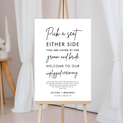 Pick a Seat Not a Side Wedding Ceremony Sign