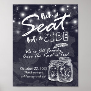 Pick A Seat Not A Side Wedding Mason Jars & Lights Poster
