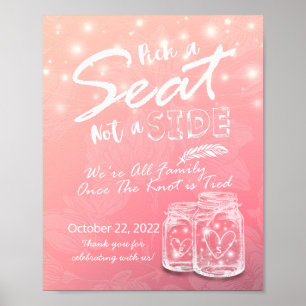 Pick A Seat Not A Side Wedding Mason Jars & Lights Poster