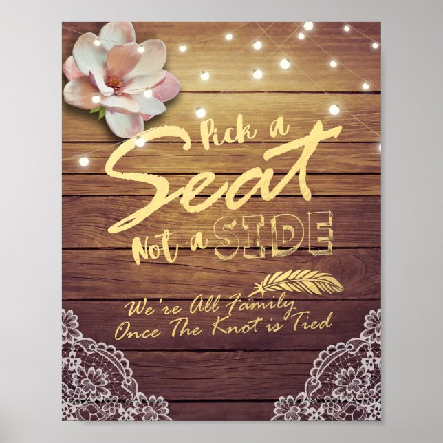 Pick A Seat Not A Side Wedding Sign Wood Floral (Front)
