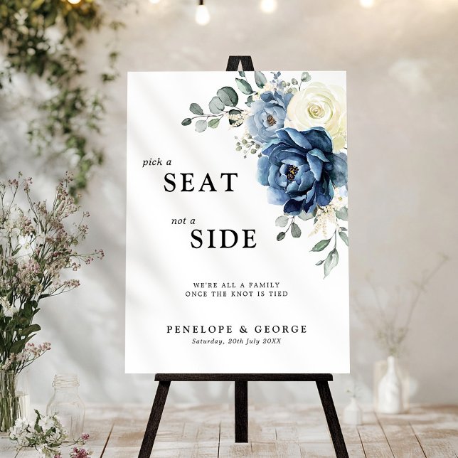 Pick a seat not a side Wedding Welcome Foam Board (Pick a seat not a side Wedding Welcome Foam Board)