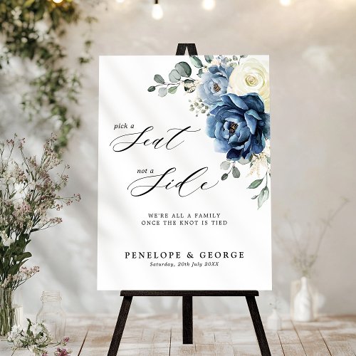 Pick a seat not a side Wedding Welcome Foam Board