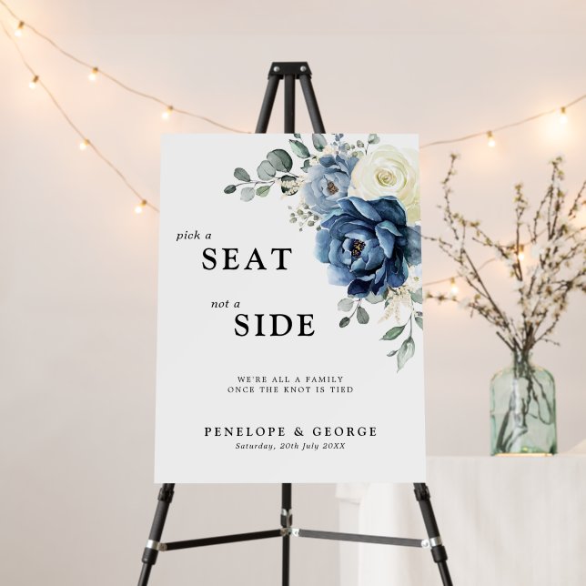 Pick a seat not a side Wedding Welcome Foam Board (In Situ (Stand))