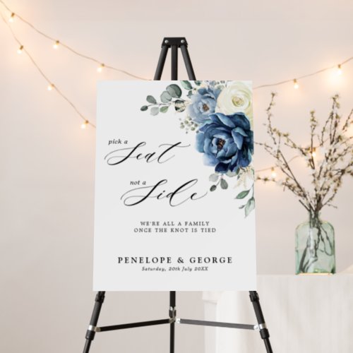 Pick a seat not a side Wedding Welcome Foam Board