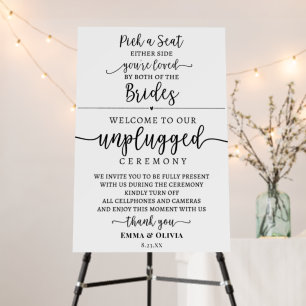 Pick a seat unplugged ceremony Brides sign