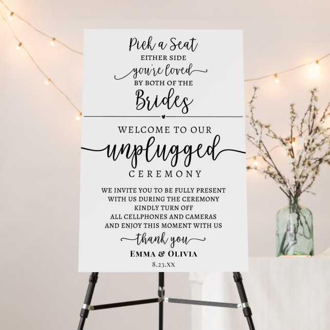 Pick a seat unplugged ceremony Brides sign (In Situ (Stand))