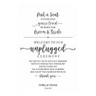 Pick a seat unplugged ceremony sign