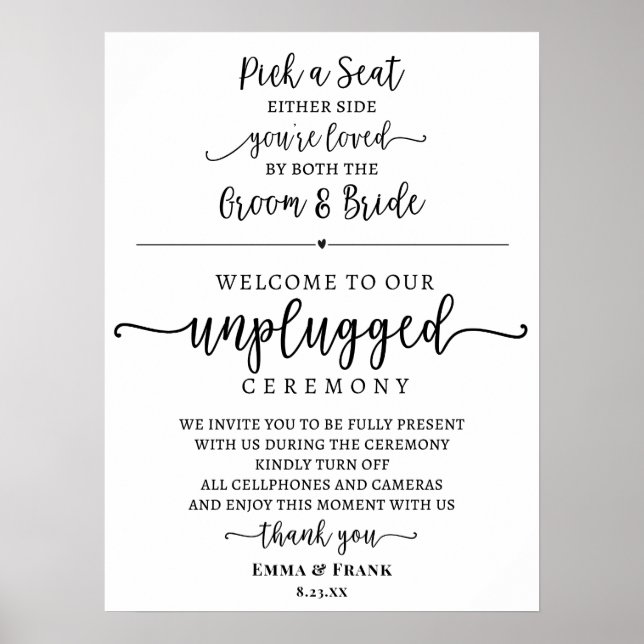 Pick a seat unplugged ceremony sign (Front)