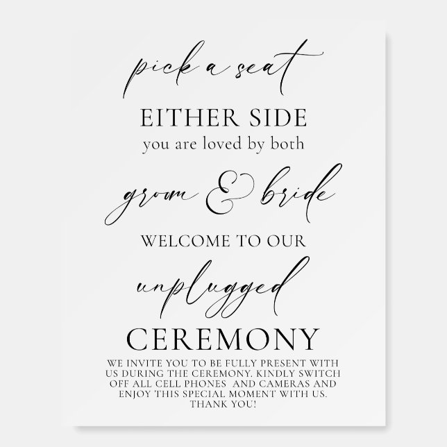 "Pick a Seat, Unplugged Wedding Ceremony Foam Board (Front)
