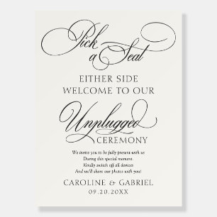 Pick A Seat Unplugged Wedding  Foam Board
