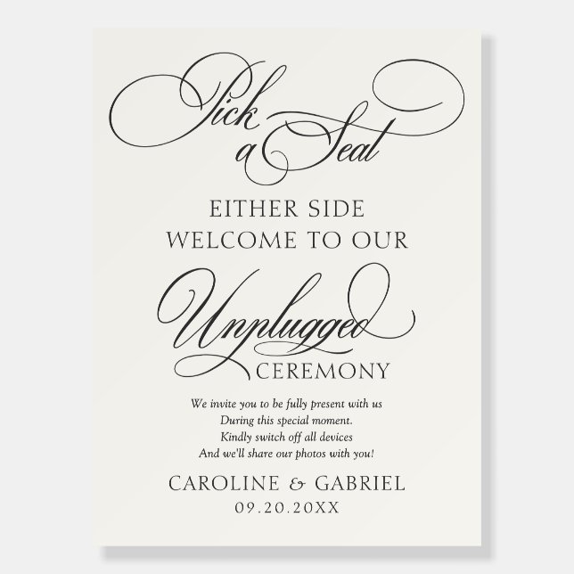 Pick A Seat Unplugged Wedding  Foam Board (Front)