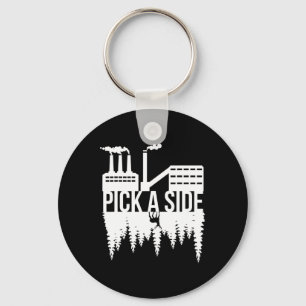 Pick A Side Pollution Nature Trees Climate Change  Keychain